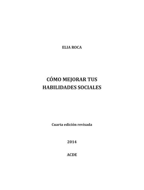 Cómo mejorar tus habilidades sociales