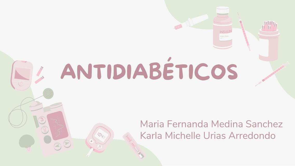 MEDICAMENTOS ANTIDIABÉTICOS