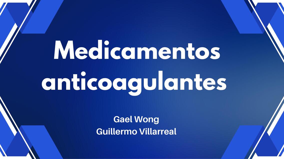 MEDICAMENTOS ANTICOAGULANTES