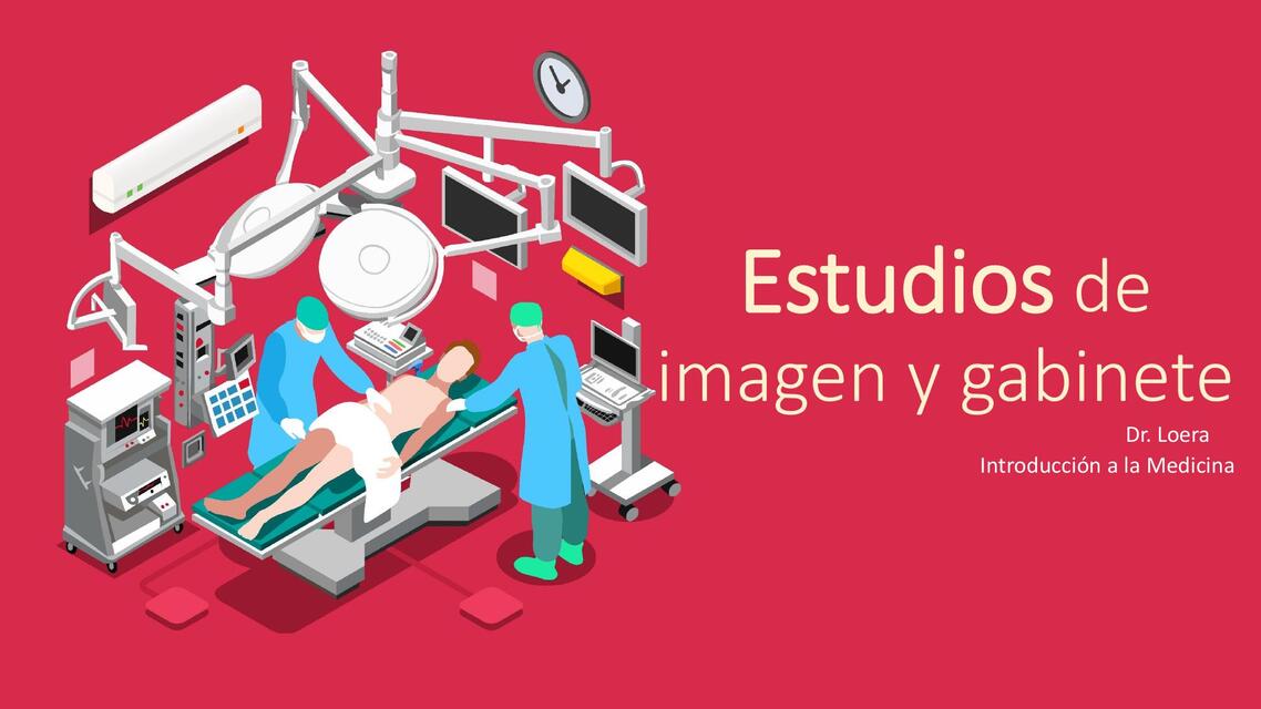 ESTUDIOS DE IMAGEN DR LOERA