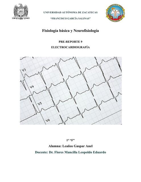 PRE Reporte 9 Electrocardiografía Anel Leaños 1F d