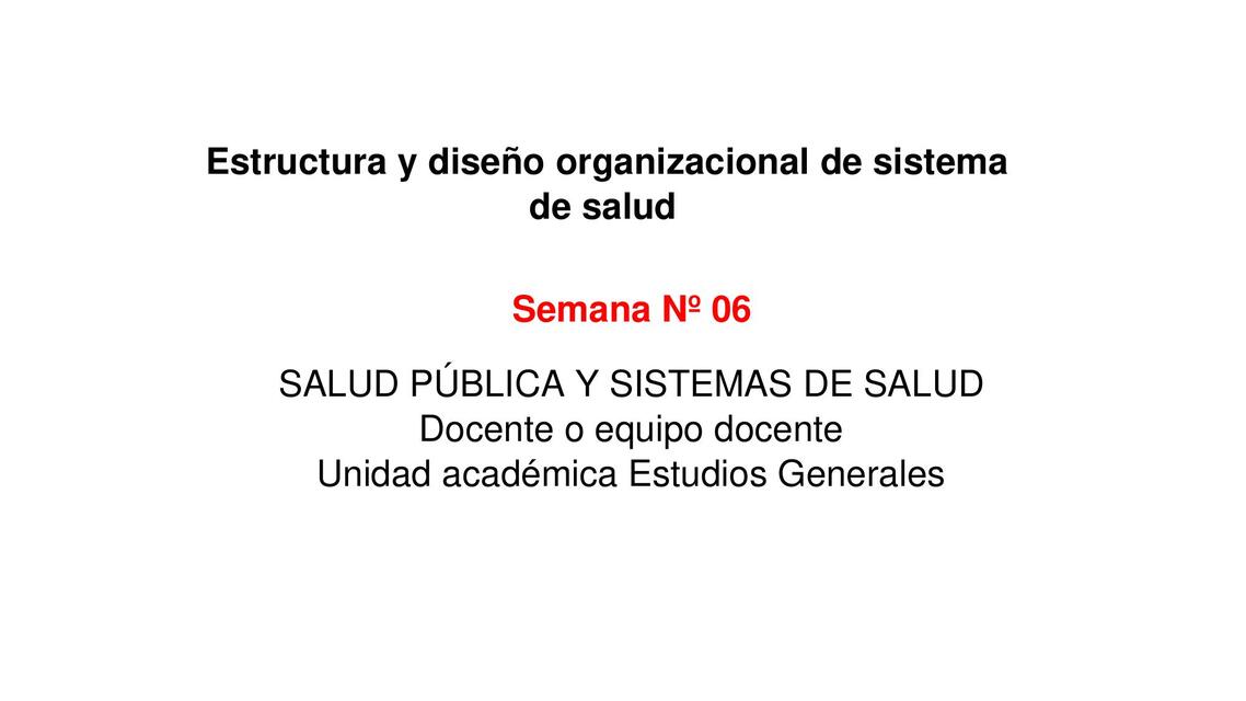 06 ESTRUCTURA Y DISEÑO ORGANIZACIONAL