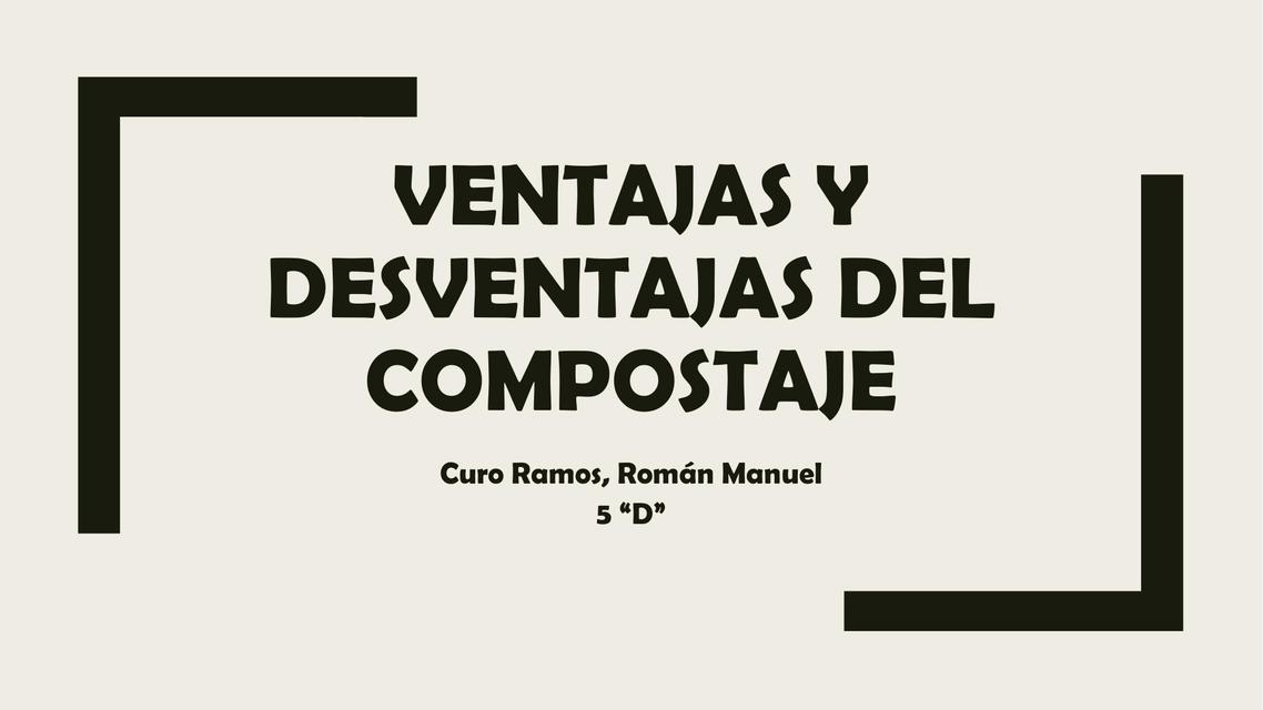 Ventajas Y Desventajas De La Composta www.udocz.com