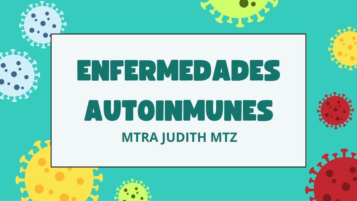 ENFERMEDADES AUTOINMUNES