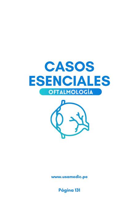 Casos Esenciales Oftalmología