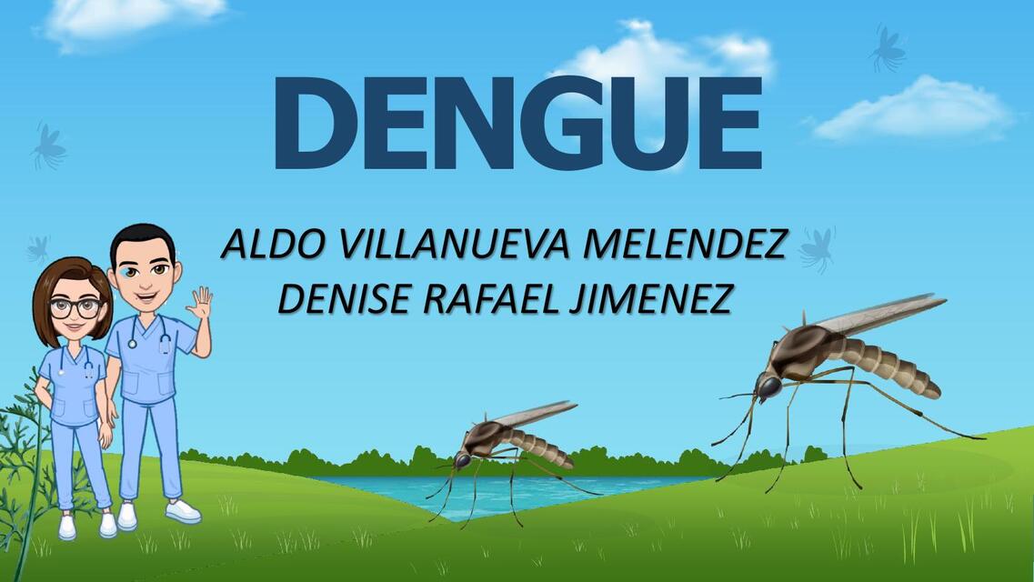 DENGUE