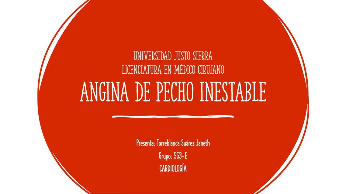ANGINA DE PECHO INESTABLE | Janeth | uDocz