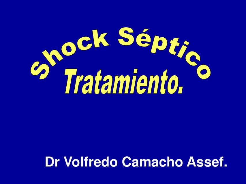 Conferencia 025 Shock Séptico tratamiento