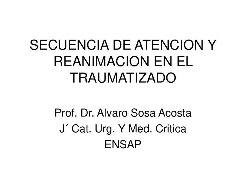 CONFERENCIA 049 y 050 SECUENCIA DE ATENCION Y REAN