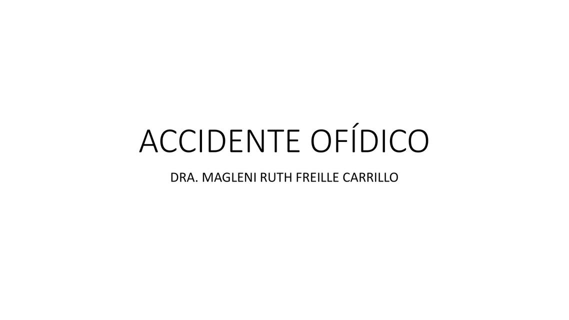 ACCIDENTE OFÍDICO