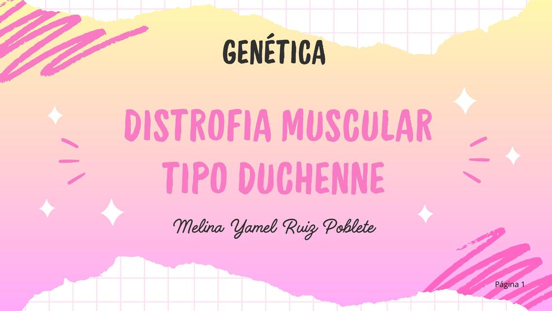 DISTROFIA MUSCULAR TIPO DUCHENNE