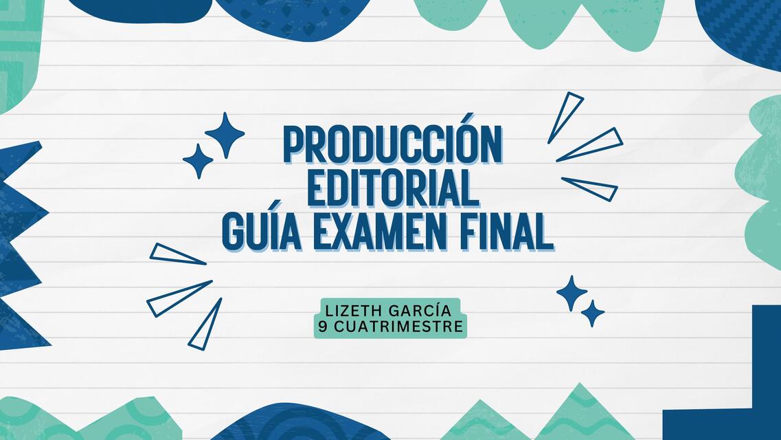 producción editorial guía examen final parte 1 (15/30)