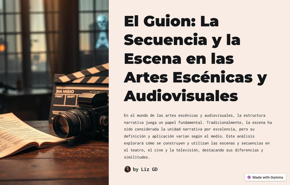 El Guion La Secuencia y la Escena en las Artes