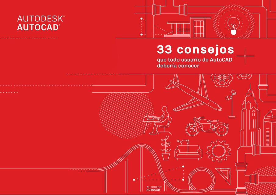 33 consejos que todo usuario de AutoCAD debería co