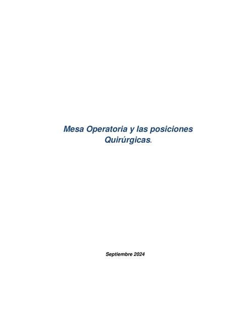 Mesa Operatoria y las posiciones quirurgicas