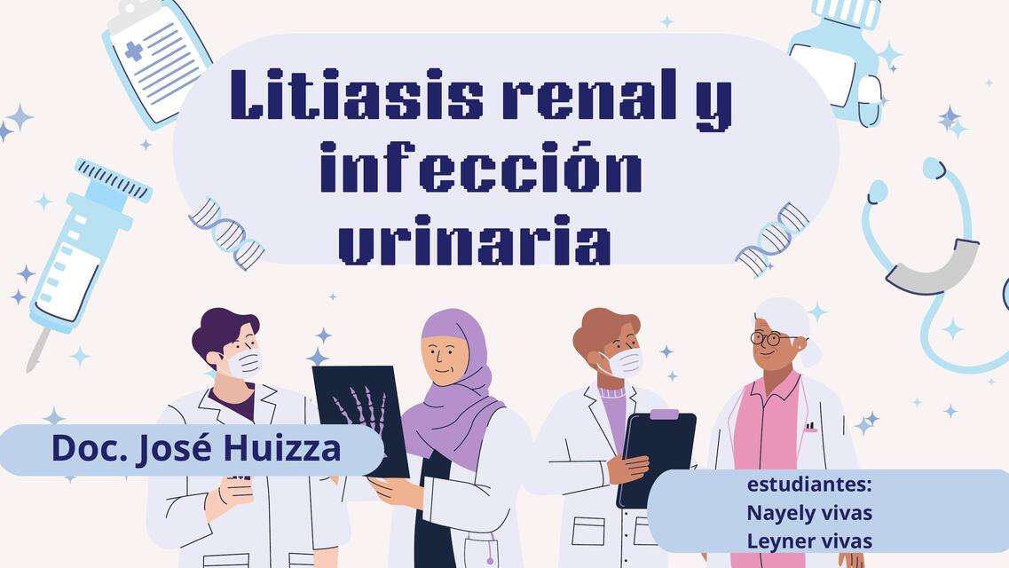 Litiasis renal y infección urinaria