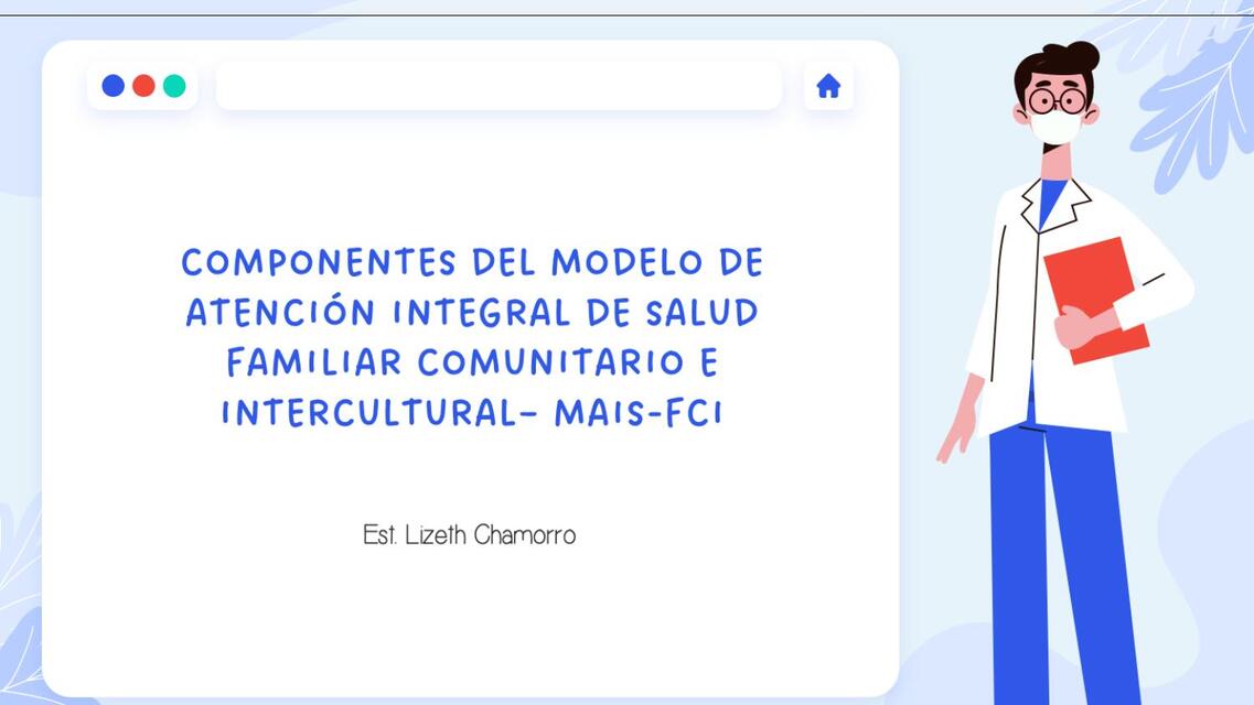 COMPONENTES DEL MODELO DE ATENCIÓN INTEGRAL DE SA