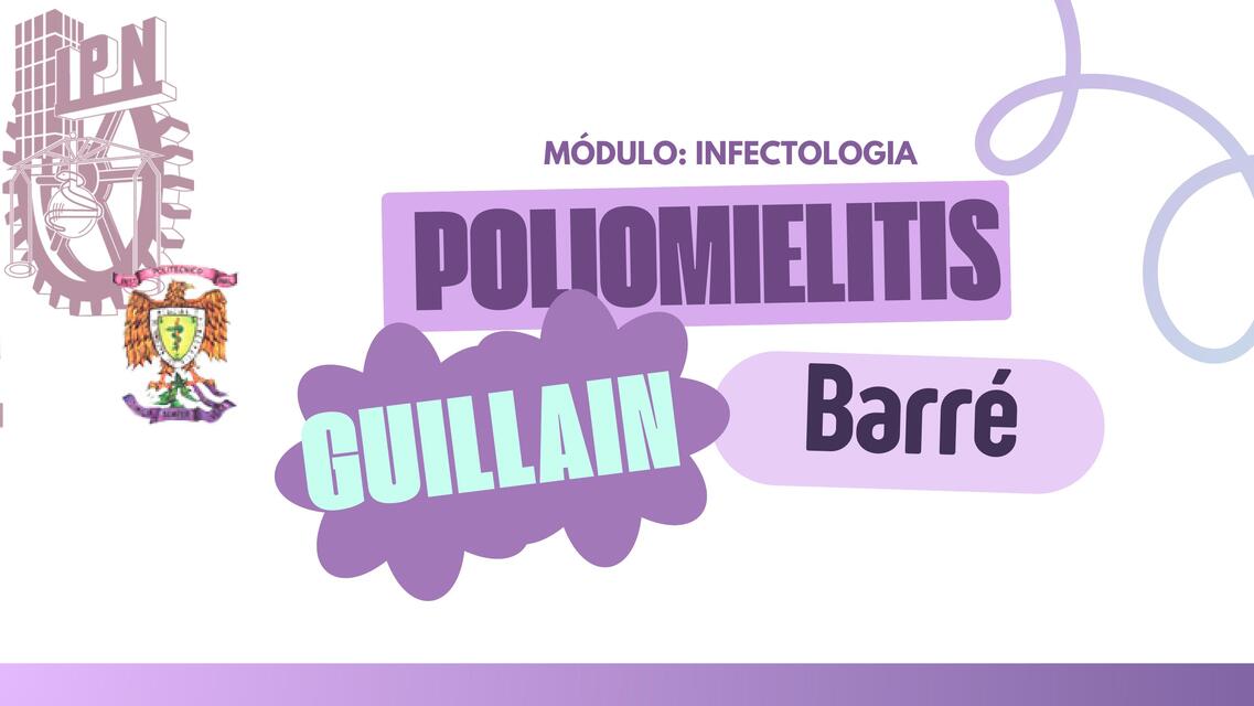 Poliomielitis y sindrome de Guillain barré