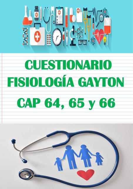 FISIOLOGIA GUYTON CAPITULO 64 65 y 66