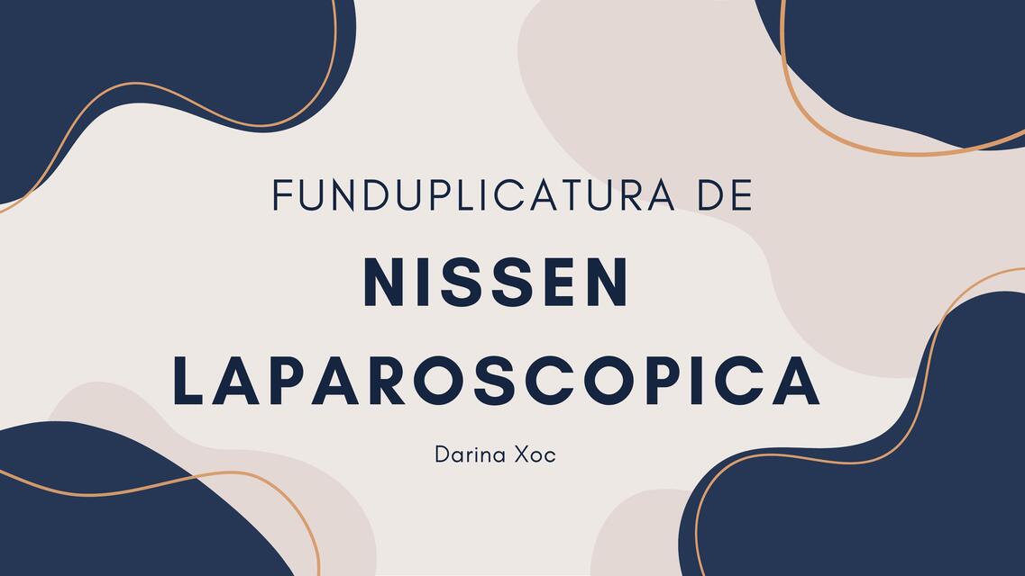 Funduplicatura de Nissen laparoscopica