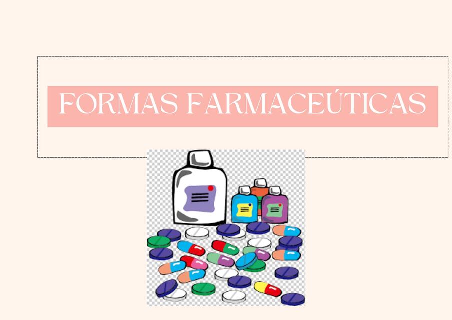 Formas Farnacológicas con ejemplos