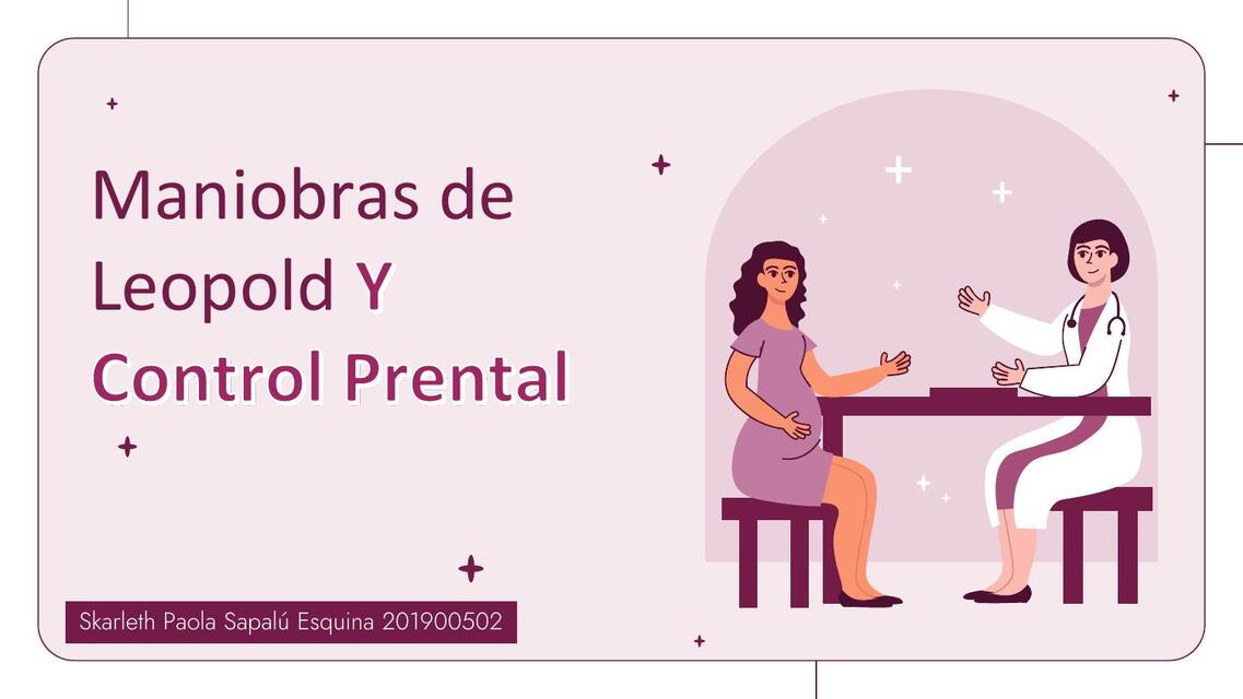 Maniobras Leopold y Control prenatal