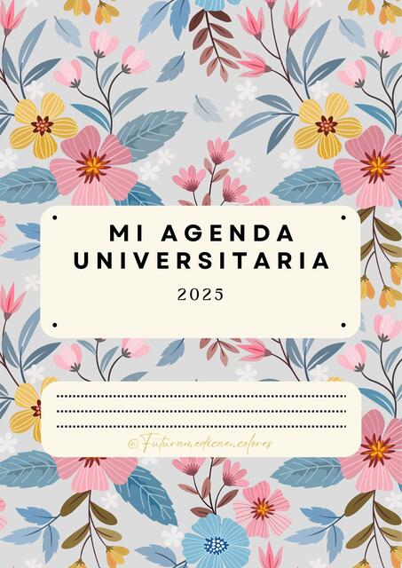 Agenda Universitaria UNCAUS flores