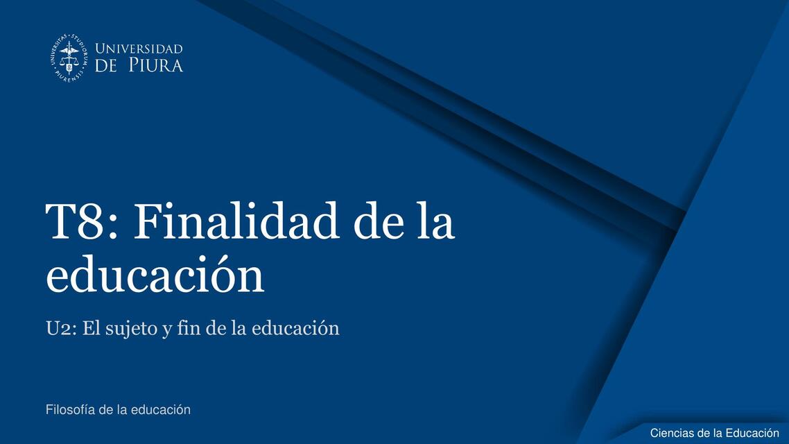 CFE Unidad 2 T8 La finalidad de la educación 1