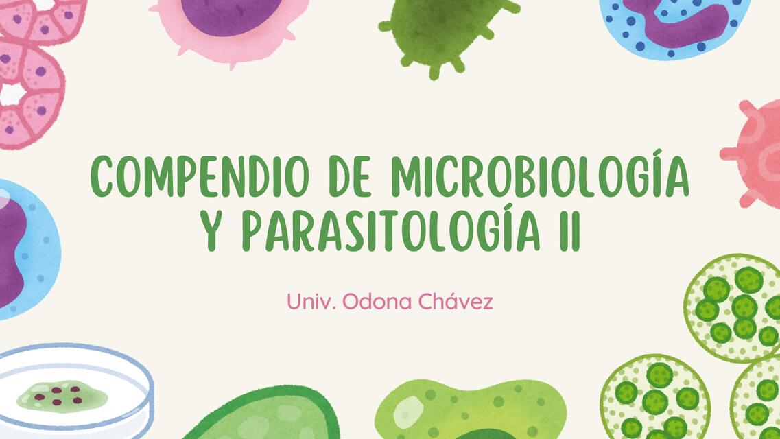 Ejercitario Resuelto de Microbiología y Parasitología