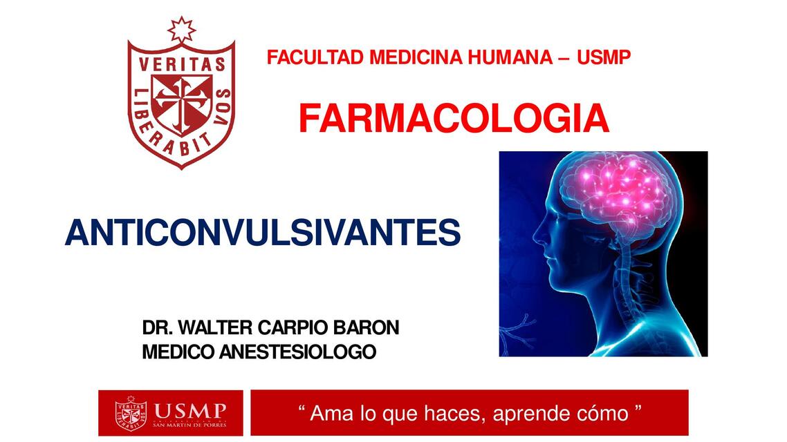 CLASE ANTICONVULSIVANTE DR WALTER CARPIO