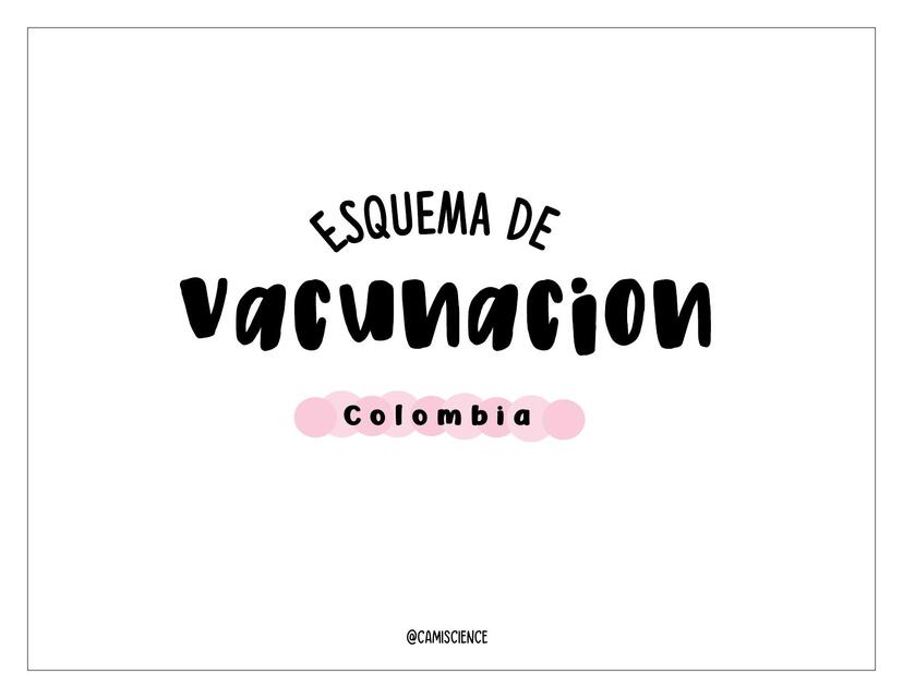 Esquema de Vacunación - Colombia 2024