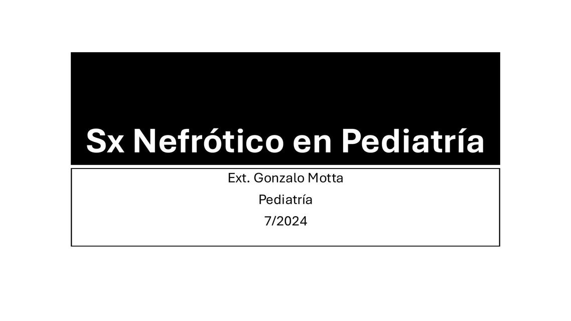 Sx Nefrótico en Pediatría