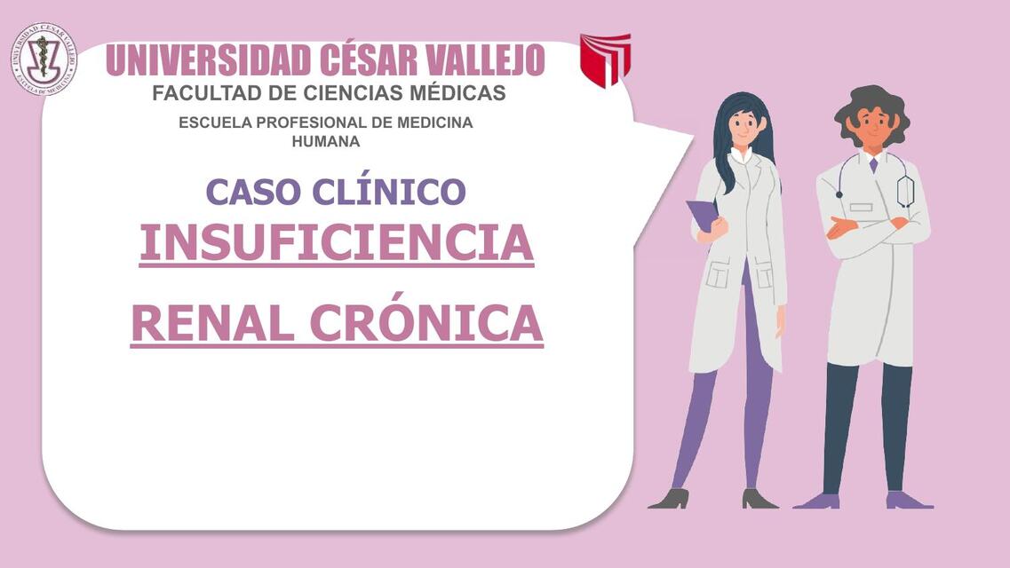 caso clínico INSUFICIENCIA RENAL CRÓNICA pptx