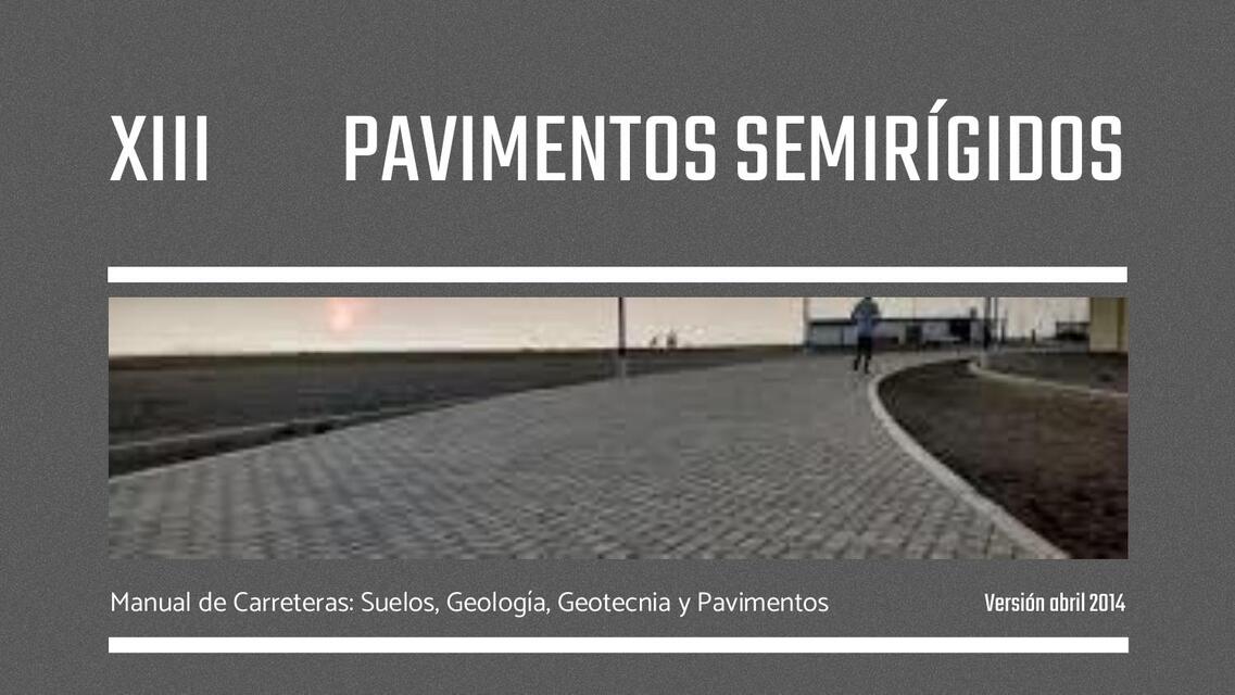 Pavimentos Semirígidos