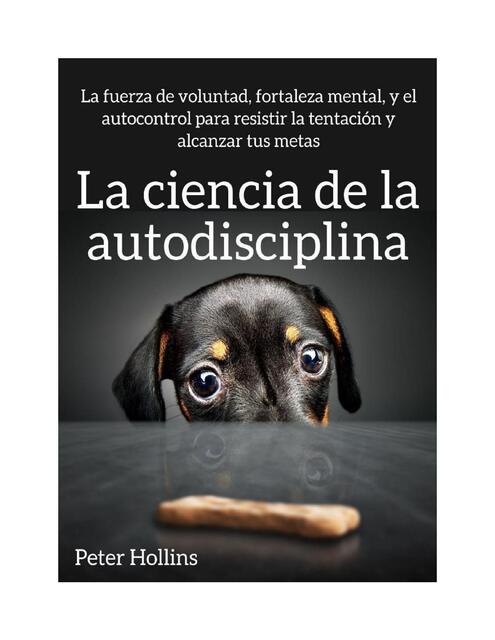 LA CIENCIA DE LA AUTODISCIPLINA Hollins