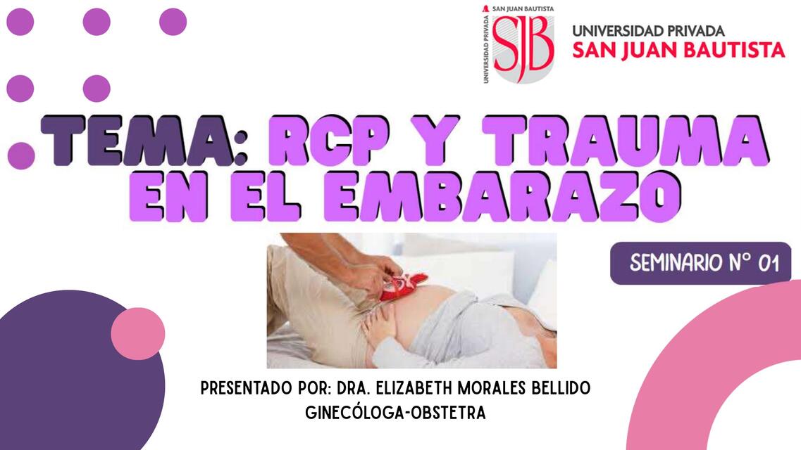 GINECOLOGIA- RCP Y TRAUMA EN EL EMBARAZO 1