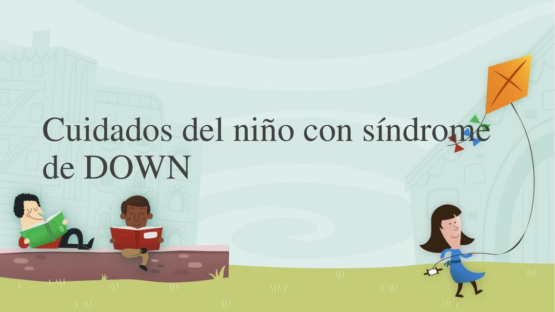 Cuidados del niño con síndrome de down