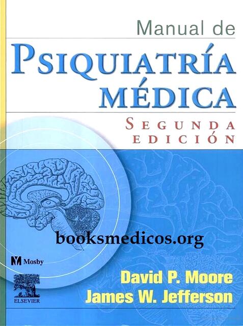 Manual Psiquiatría Médica 2 ed Moore Jefferson