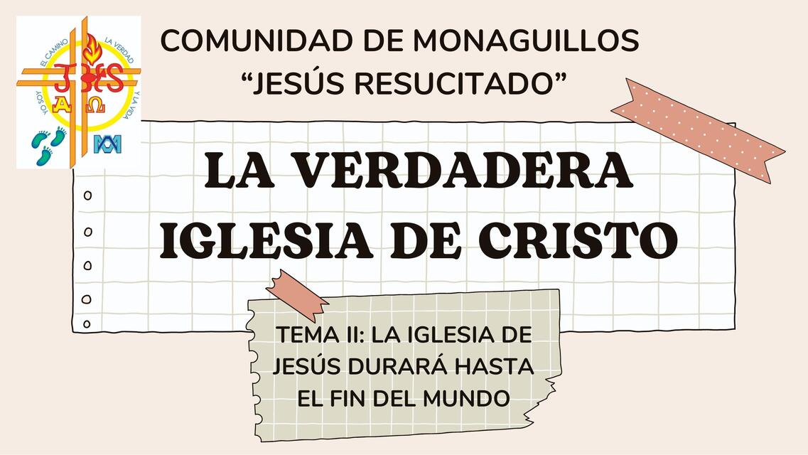 LA VERDADERA IGLESIA DE CRISTO