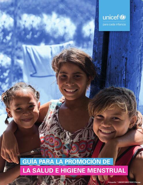 UNICEF: Guía de Promoción de Higiene Menstrual