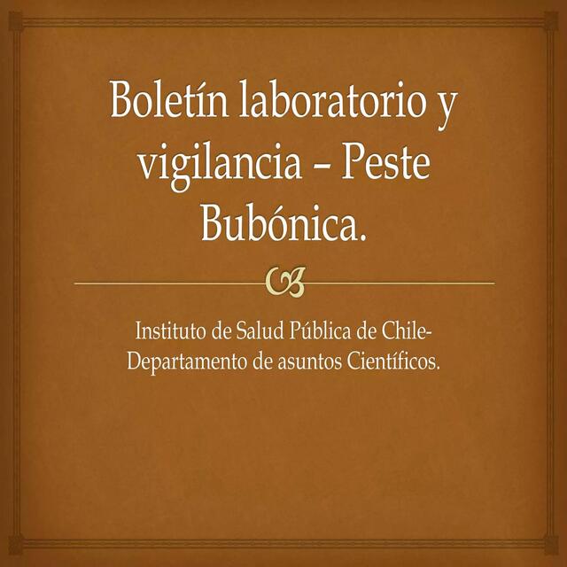 Boletín laboratorio y vigilancia Peste bubónica