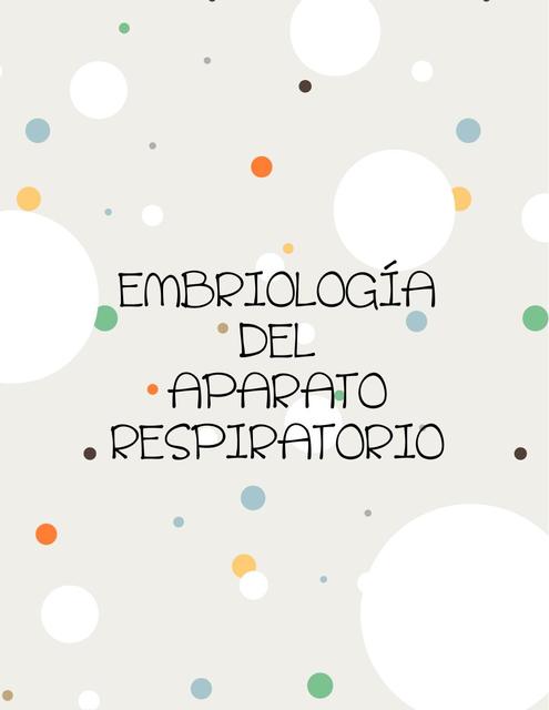 Embriología Respiratoria