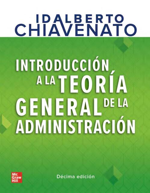 Chiavenato 10th Ed Introducción A La Teoría Genera Juan Udocz