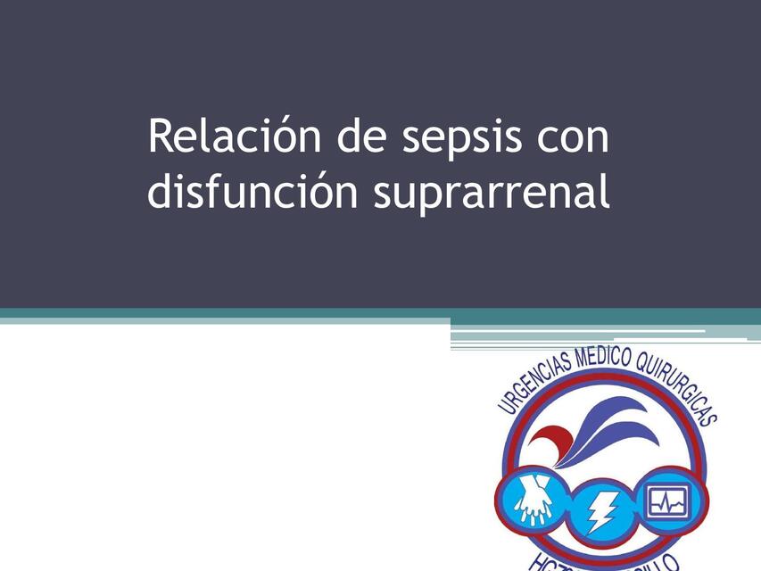 Relación de sepsis con disfunción suprarrenal