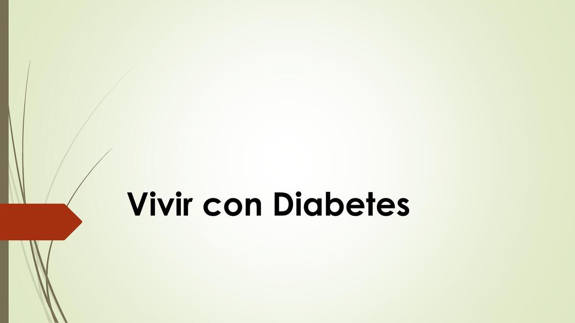 Complicaciones agudas de la diabetes, tratamiento y metas de control