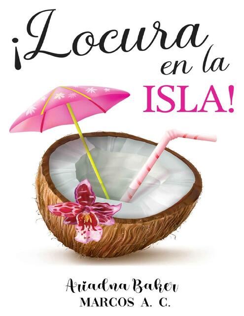 !Locura en la isla! Ariadna Baker