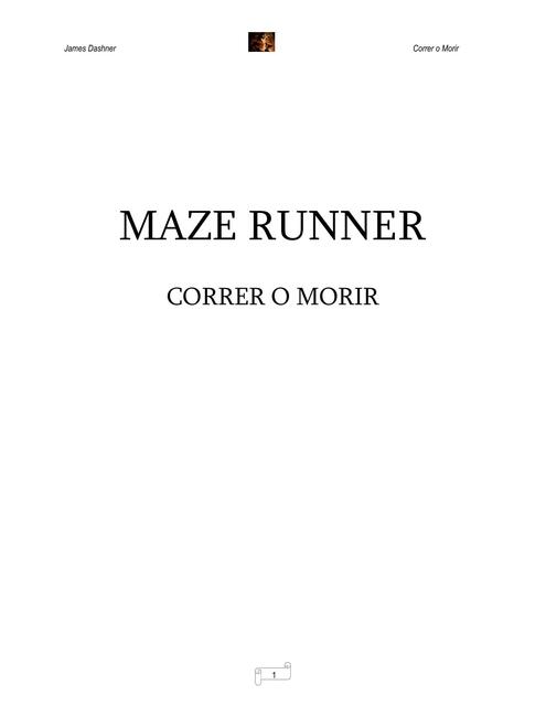 archivetempCorrer o morir The maze runner 1 James