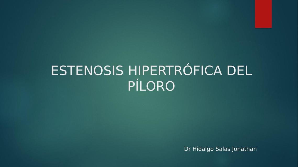 Estenosis Hipertrófica del Píloro