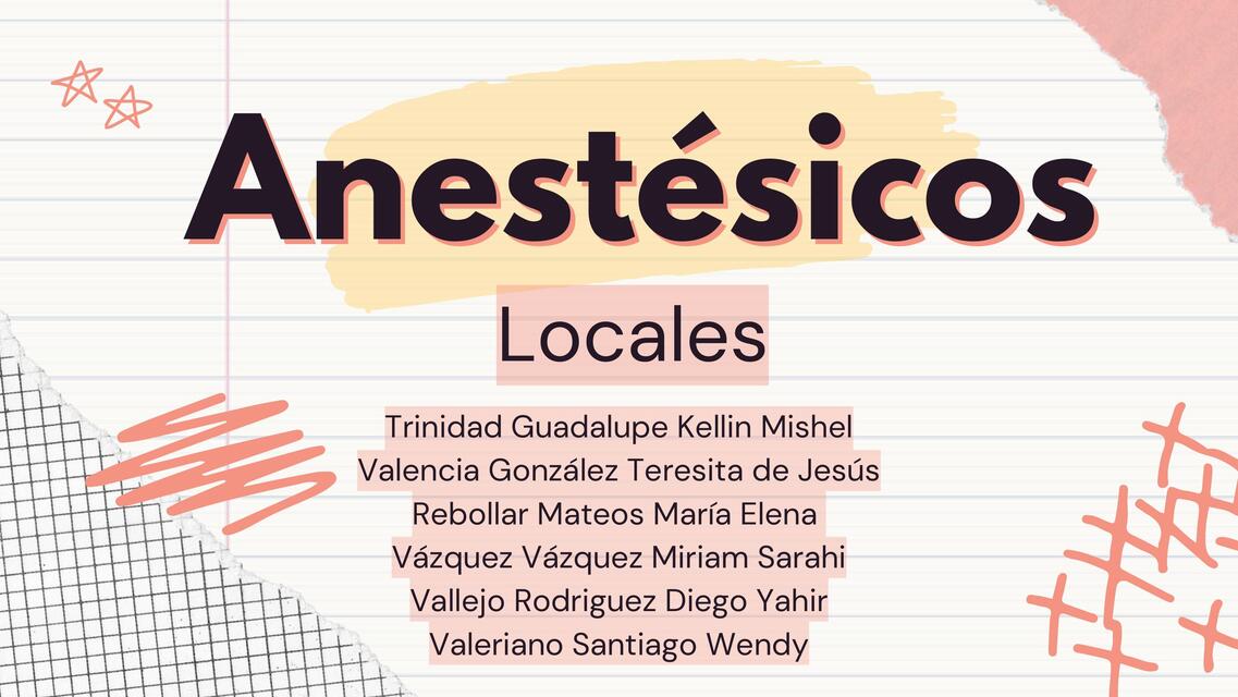 Anestésicos locales Equipo 8