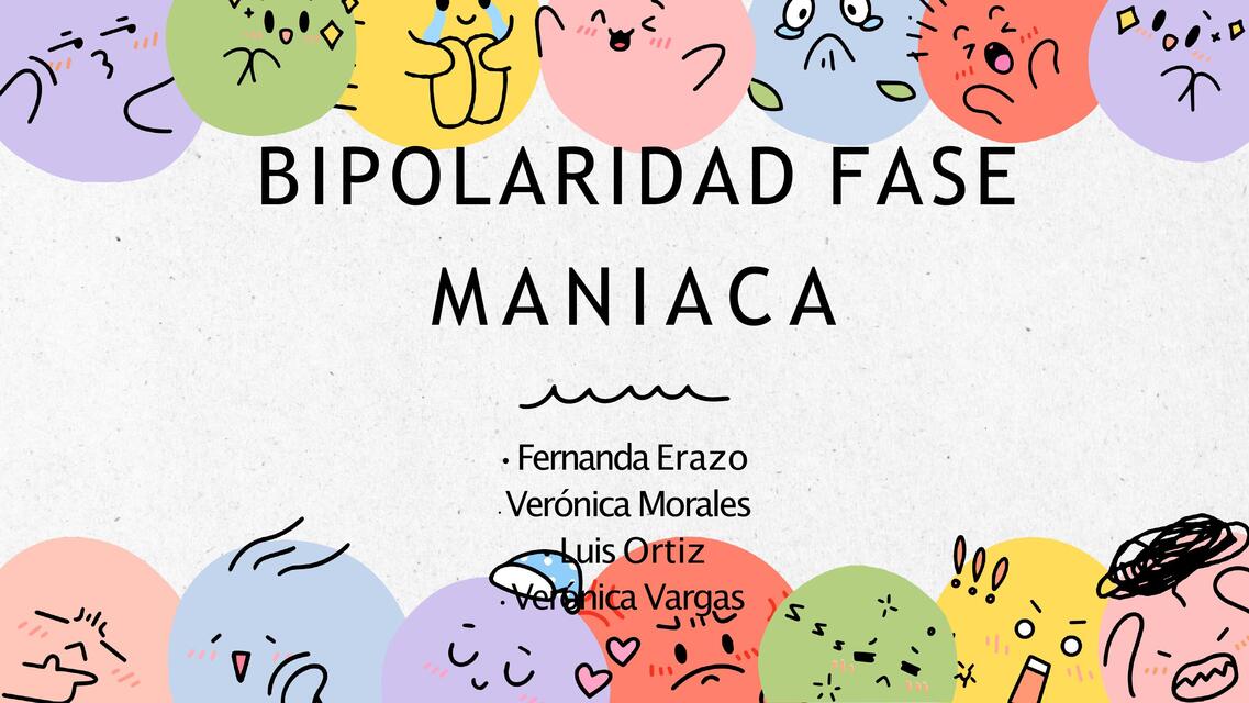 Bipolaridad fase maniaca